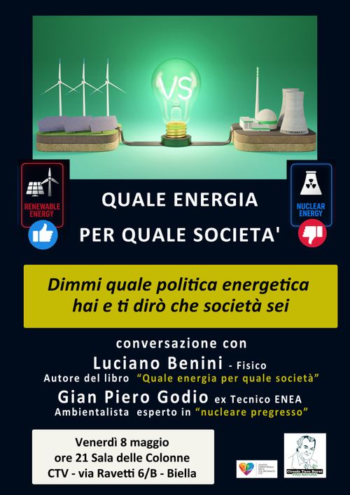 Quale energia per quale Società - con Luciano Benini e Gian Piero Godio - Circolo Tavo Burat 