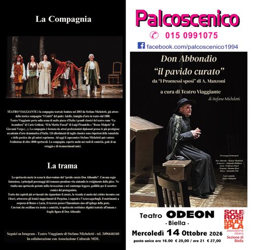  Spettacolo teatrale "Don Abbondio - il pavido curato" della Compagnia Teatro Viaggiante organizzato da Palcoscenico e parte del ricavato andrà in beneficenza alla Sezione AISM di Biella.