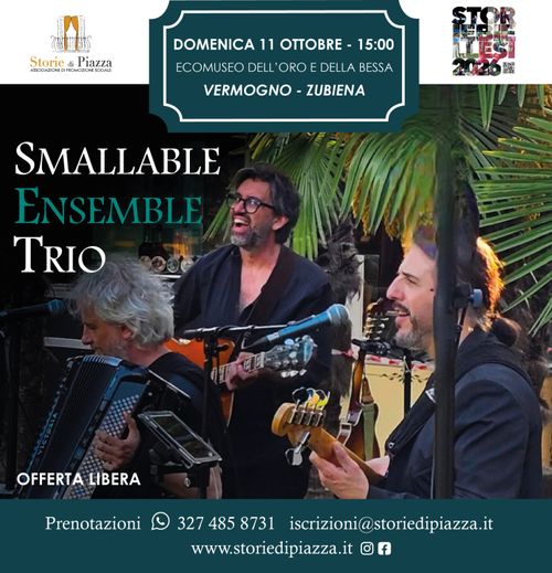 Smallable Ensemble Trio, Alex Gariazzo&c a Vermogno