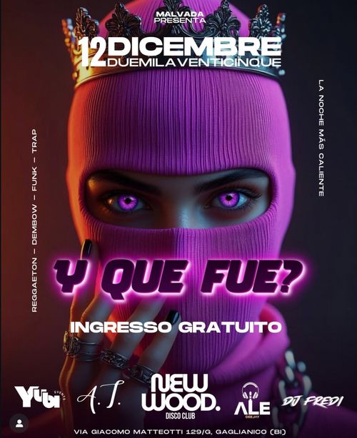 Y QUE FUE? - MALVADA DJ SET 