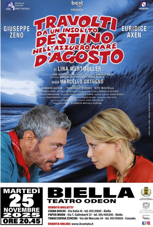 Travolti da un insolito destino nell'azzurro mare di agosto
