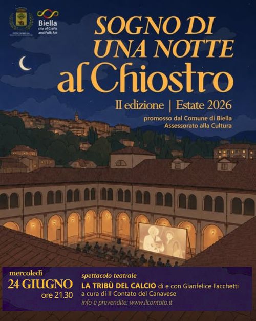 Sogno di una notte al Chiostro