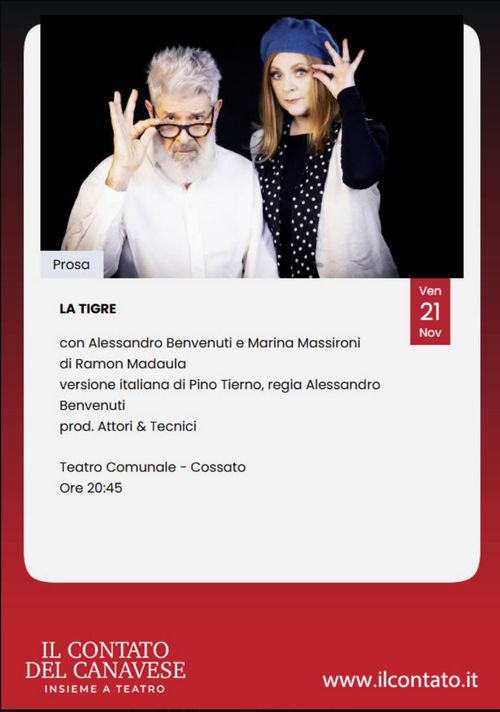 La tigre con Alessandro Benvenuti e Marina Massironi