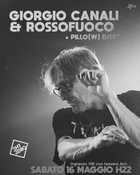 GIORGIO CANALI & ROSSOFUOCO + Pillo(w) djset