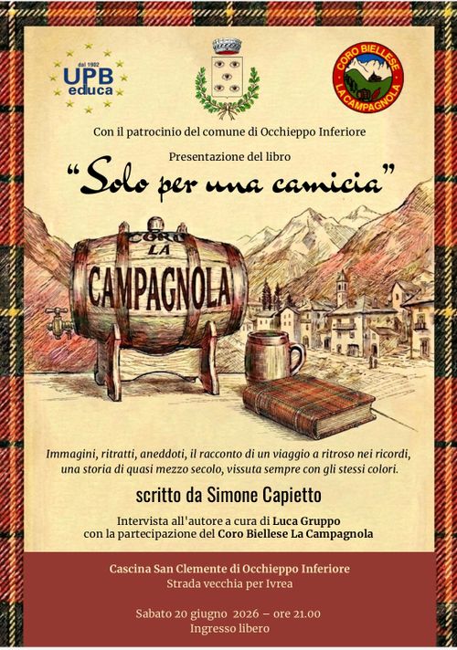 Concerto e Presentazione del Libro "SOLO PER UNA CAMICIA" Coro La Campagnola