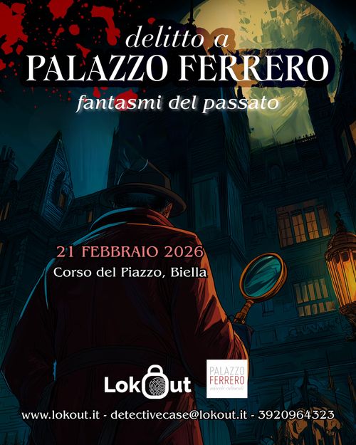 Delitto a Palazzo Ferrero - fantasmi del passato