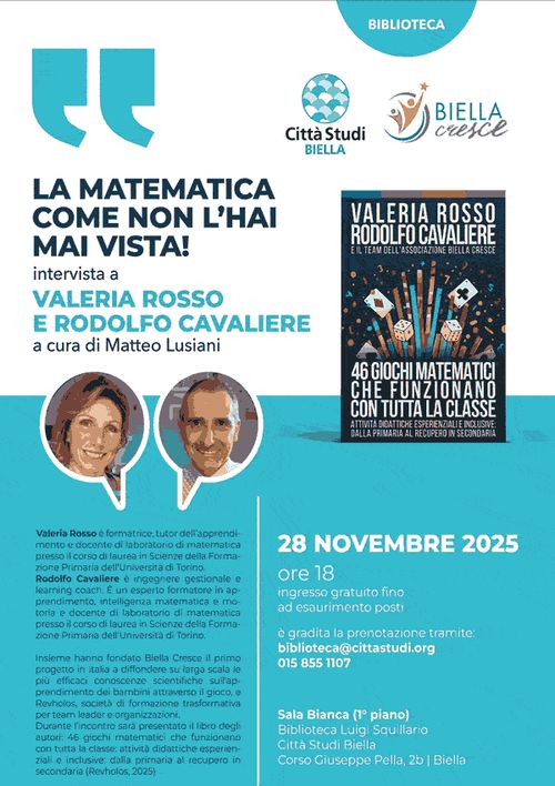 LA MATEMATICA COME NON L’HAI MAI VISTA! BiellaCresce