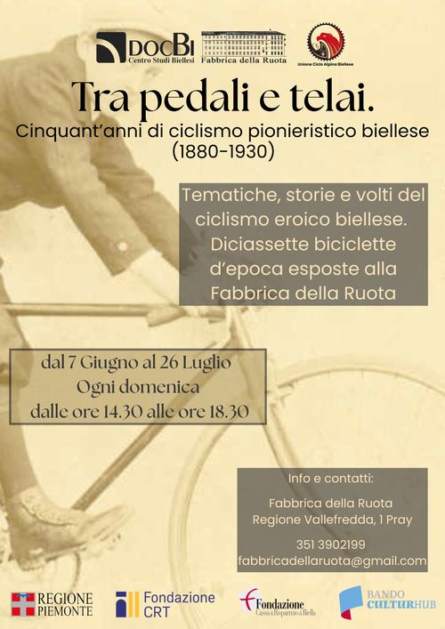Mostra “Tra pedali e telai. Cinquant’anni di ciclismo pionieristico biellese (1880-1930)”